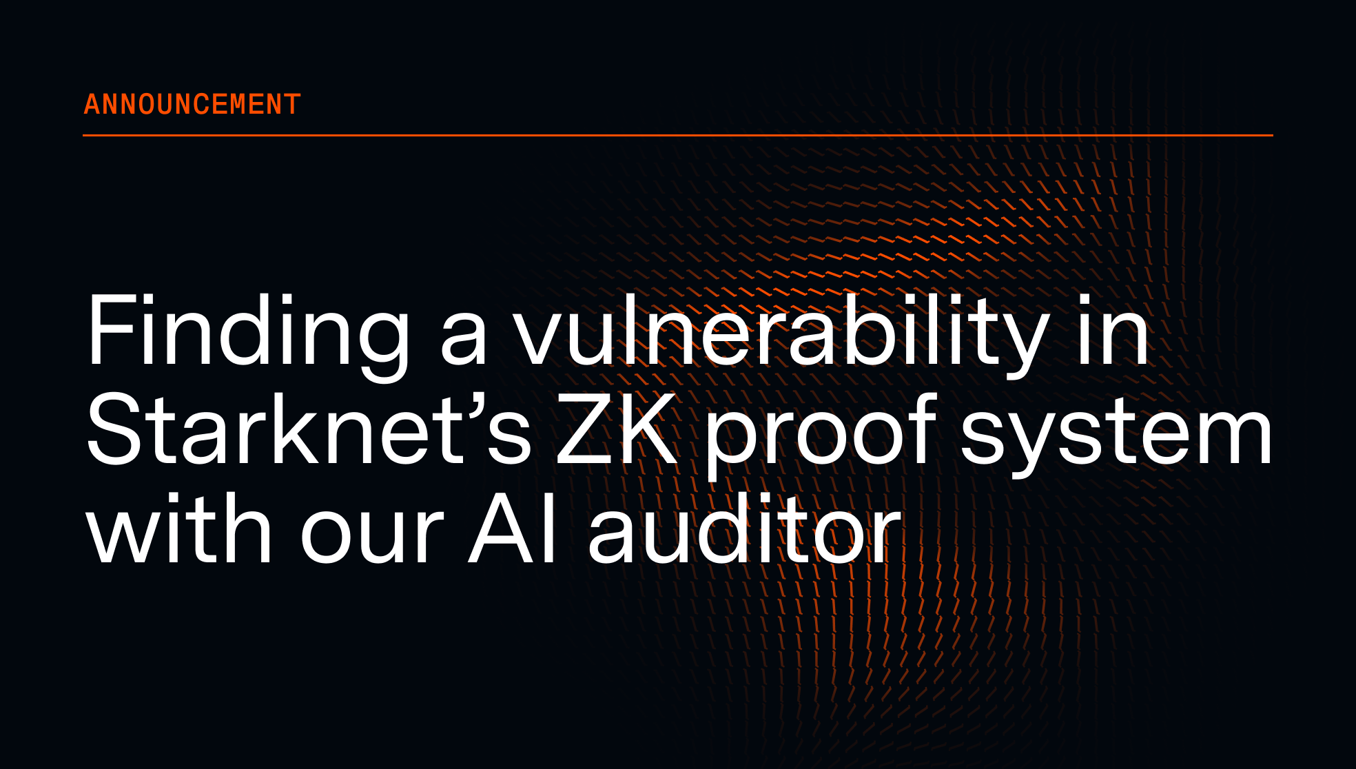 Finding a vulnerability in Starknet’s zero-knowledge proof system with our AI auditor